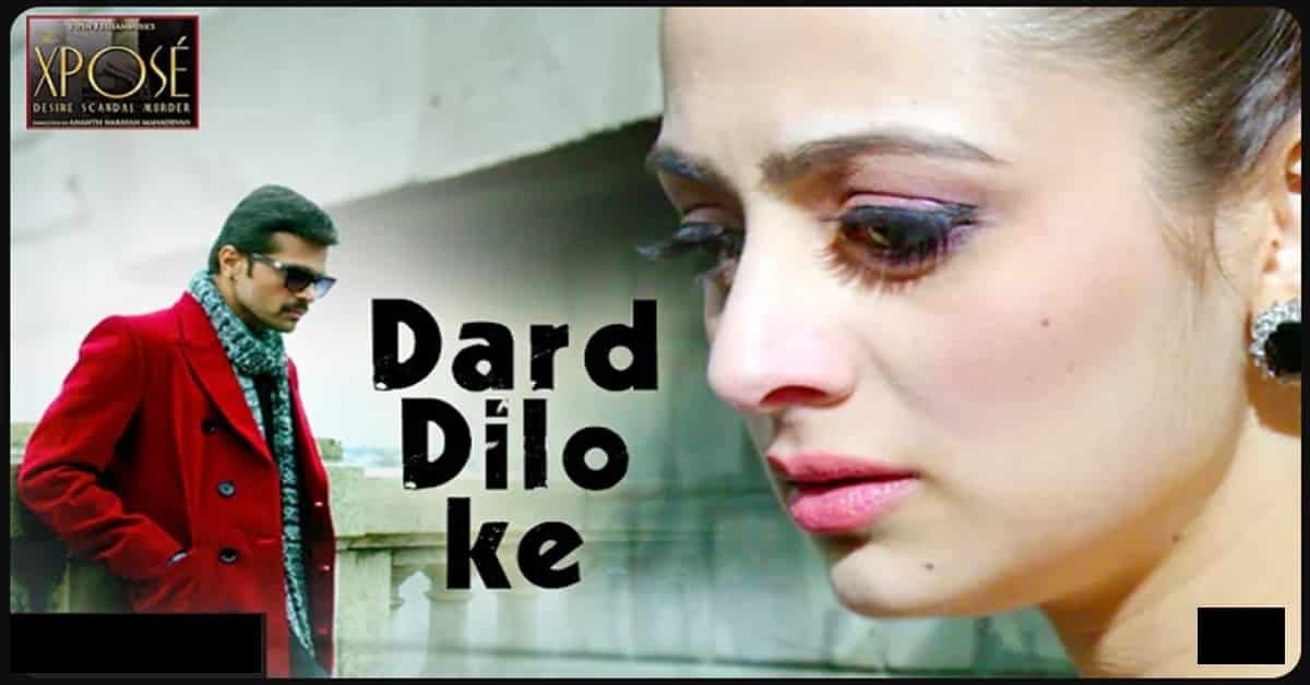 Dard Dilo Ke Lyrics in Hindi । The Xpose । Lovhind