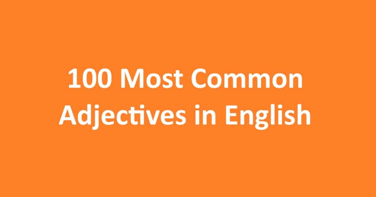 100 Most Common Adjectives in English । Sahil Hasan । LovHind