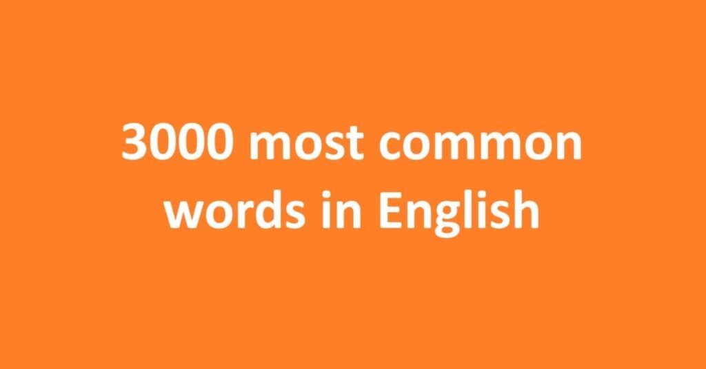 3000 most common words in English । Sahil Hasan । LovHInd