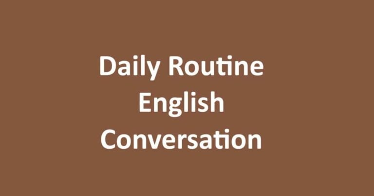 Daily Routine English Conversation । Sahil Hasan