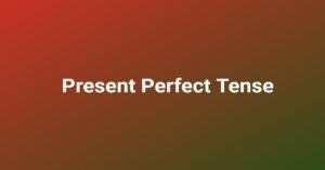 Present Perfect Tense 1 Sahil Hasan । LovHind