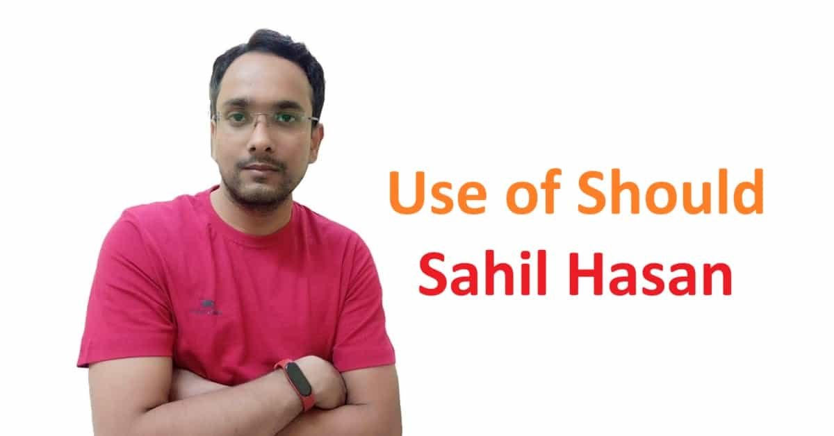 Use of should । Sahil Hasan । 1 of the Important concept । LovHind