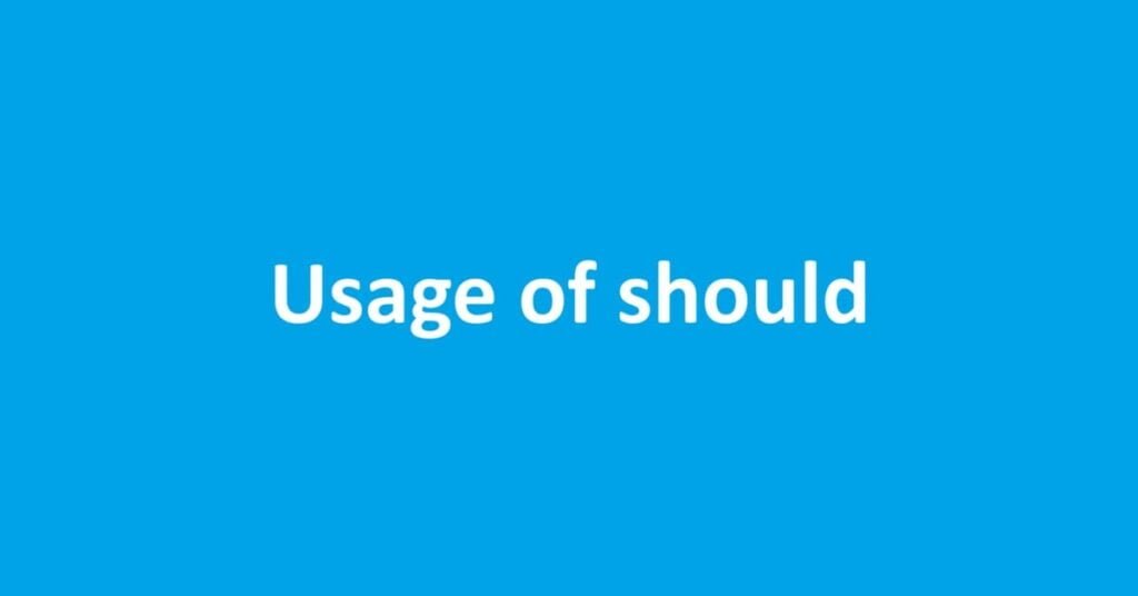 Usage of Should in Hindi । Sahil Hasan