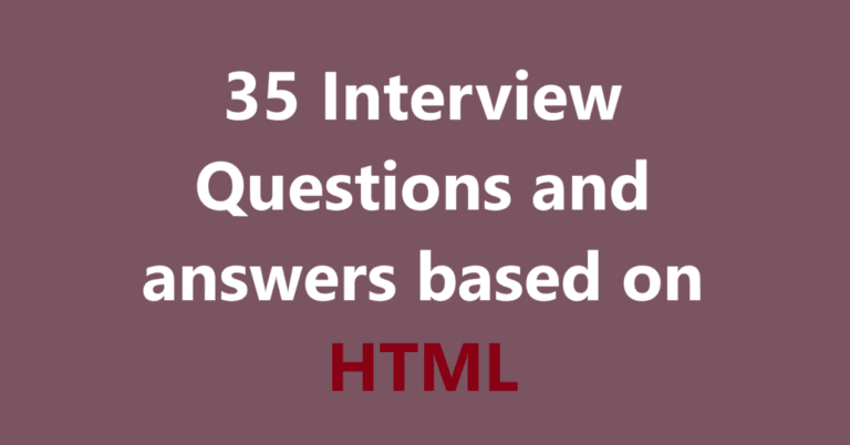 35 Interview Questions and answers based on HTML | Er. Sahil