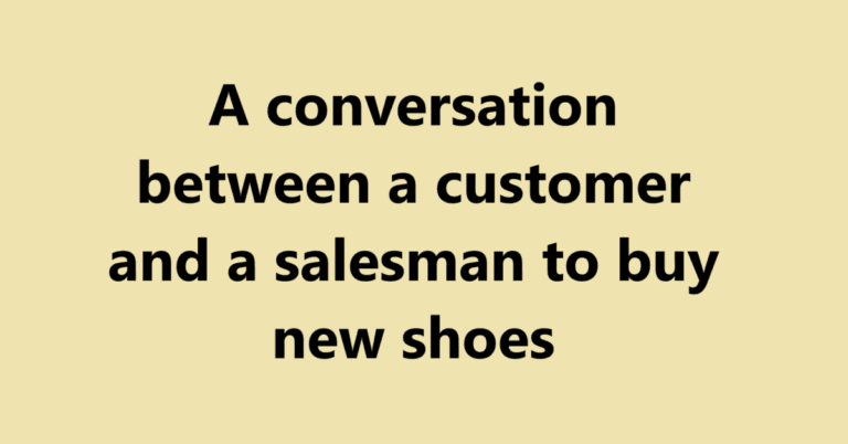 A conversation between a customer and a salesman to buy new shoes | Sahil Sir