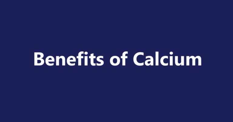 Benefits of Calcium