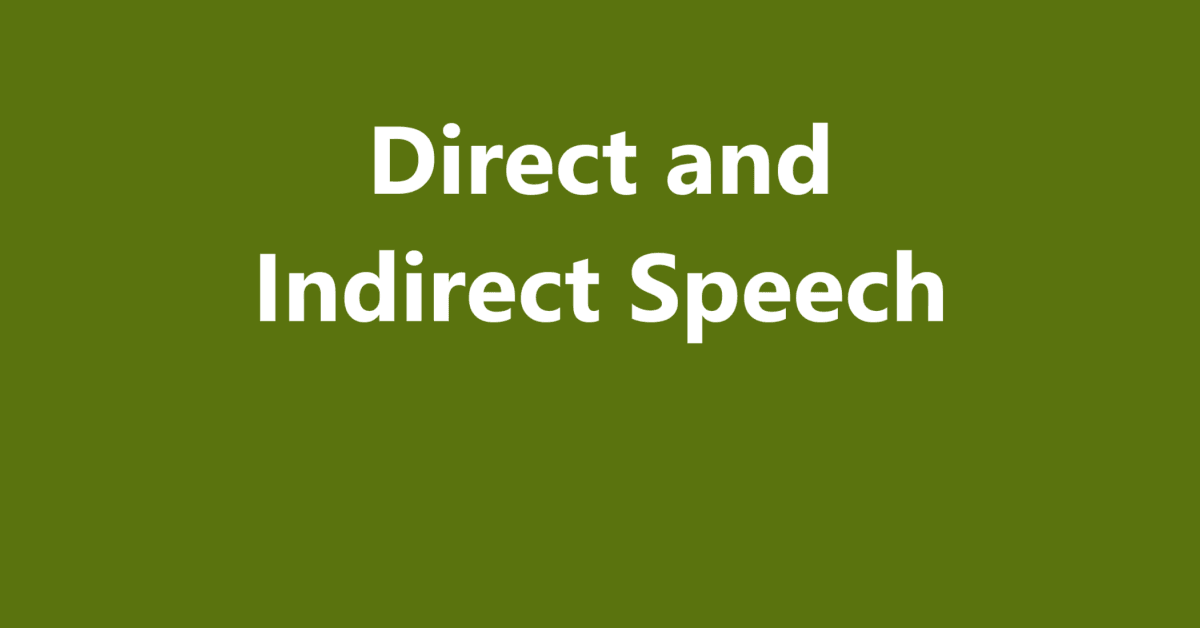 Direct and Indirect Speech | Sahil Sir