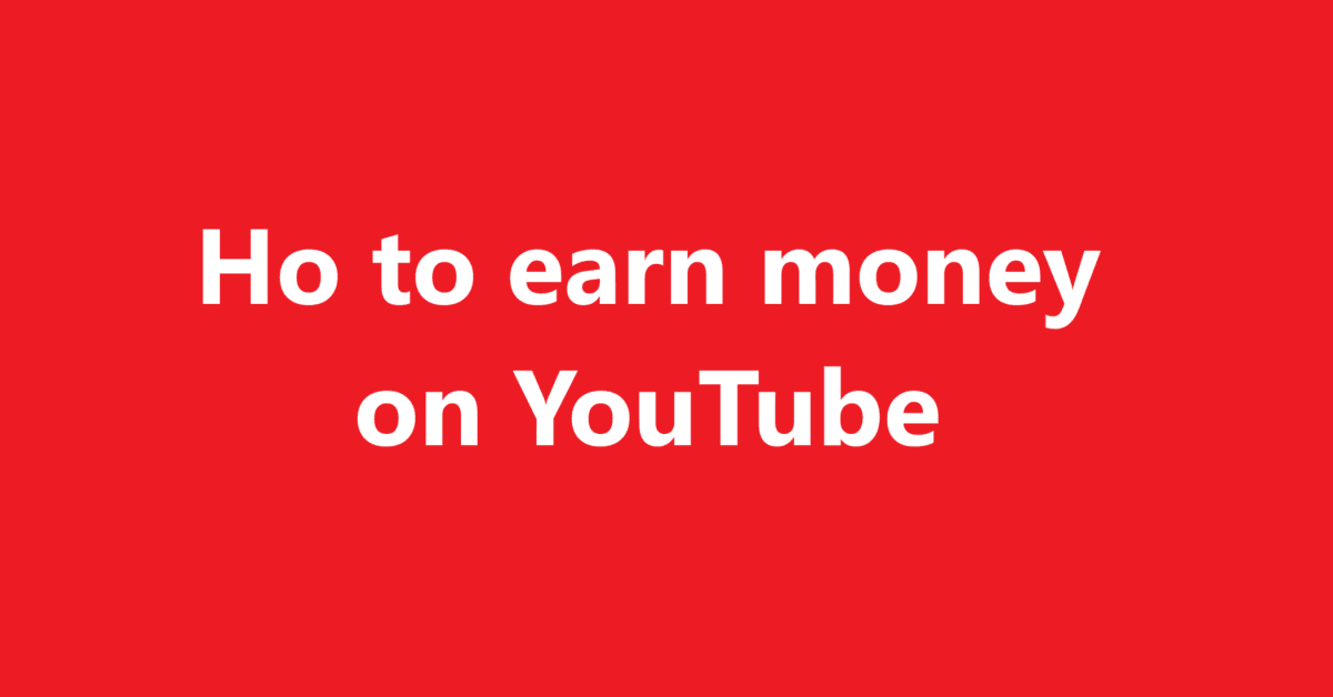 How to earn money on YouTube | Sahil Hasan