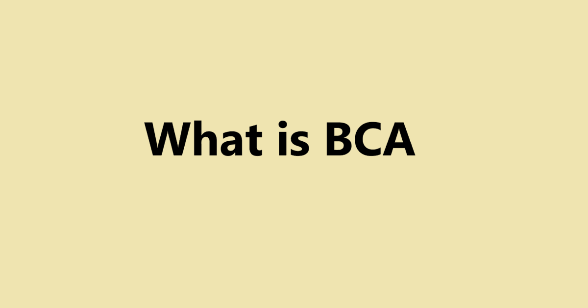 What is BCA | Sahil Sir