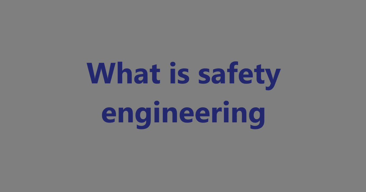 What is safety engineering | Sahil Sir