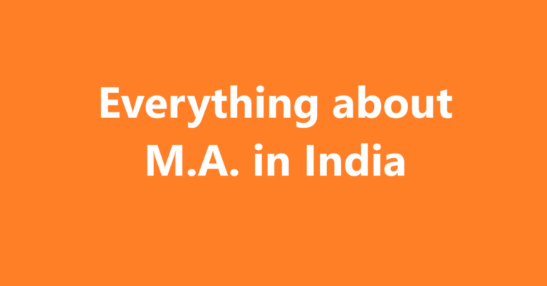 Everything about M.A. in India