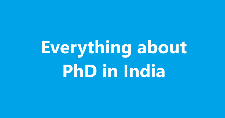 Everything about PhD in India