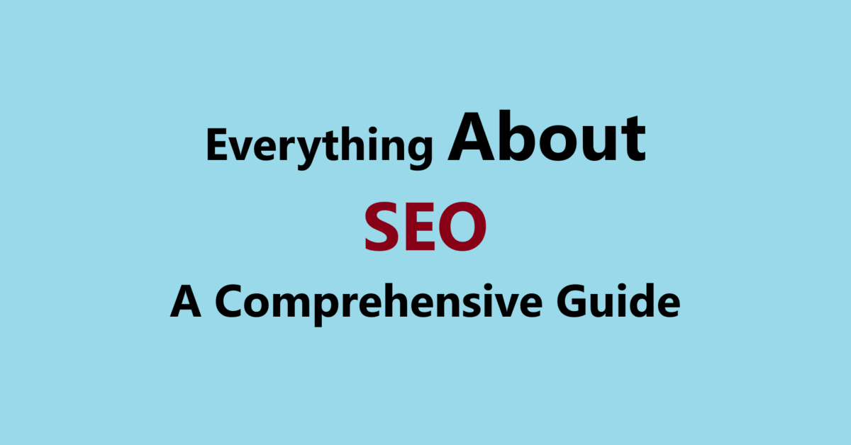 Everything about SEO