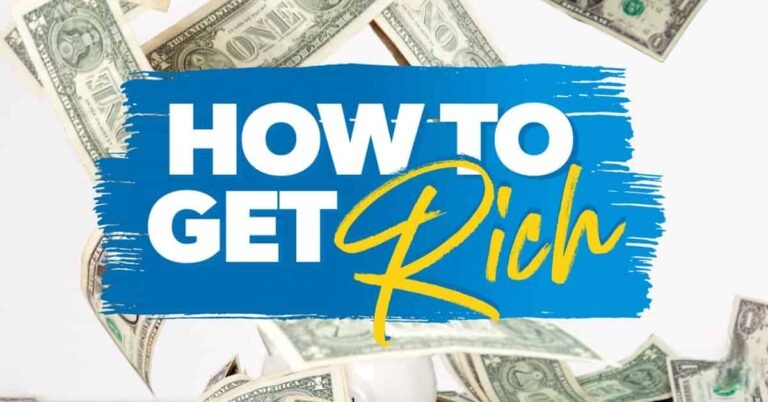 How to get rich