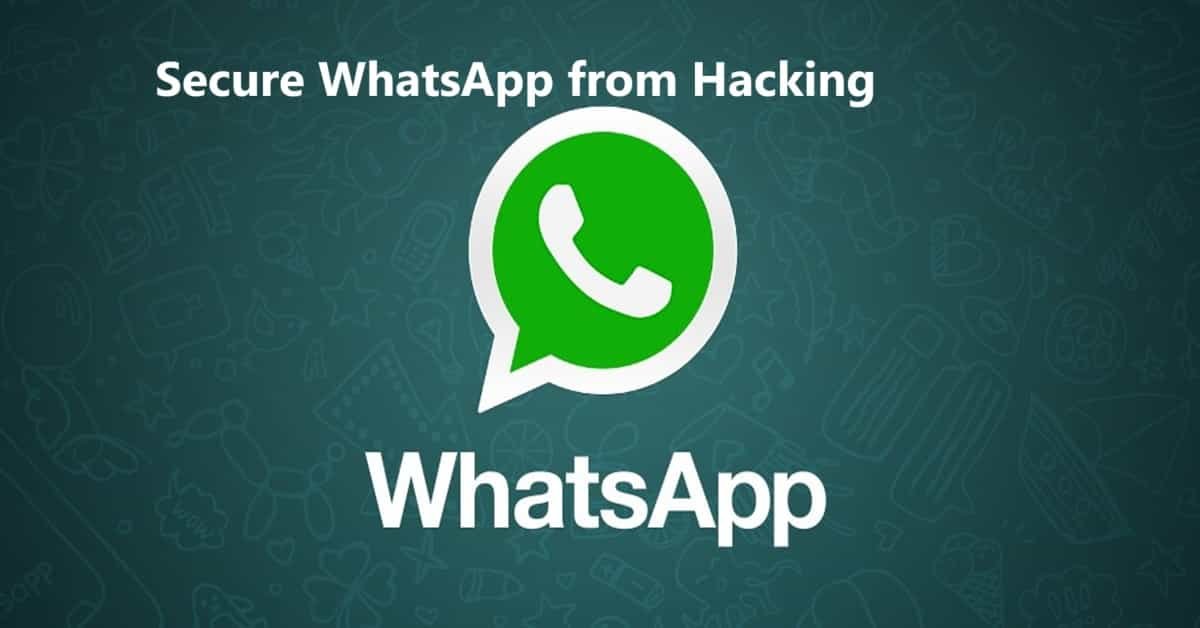 Secure WhatsApp from Hacking