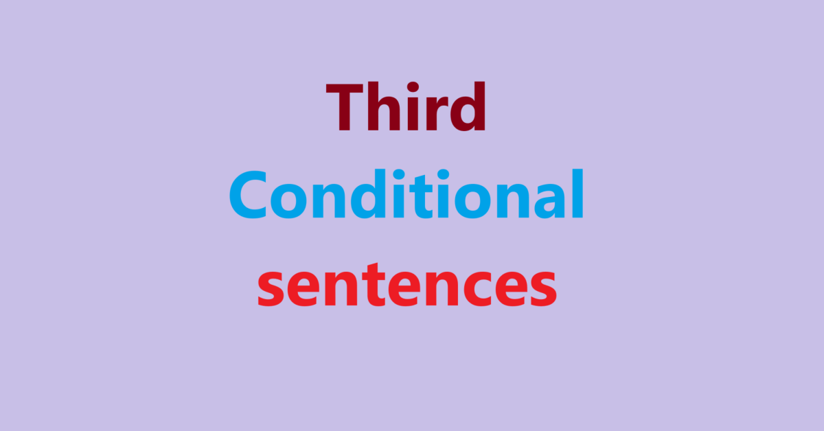 Third conditional sentences