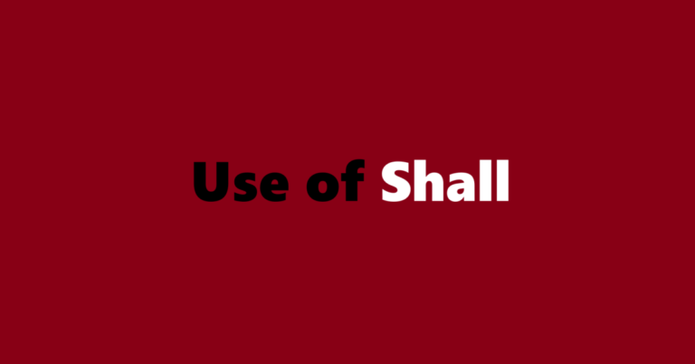 Use of Shall