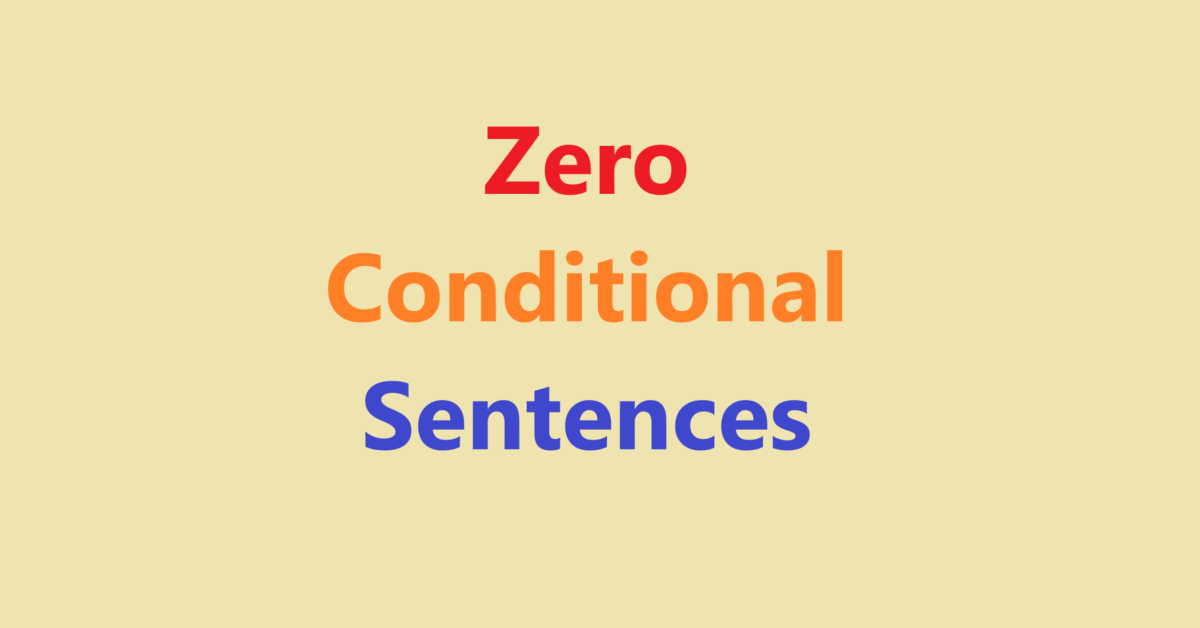 Zero conditional sentences