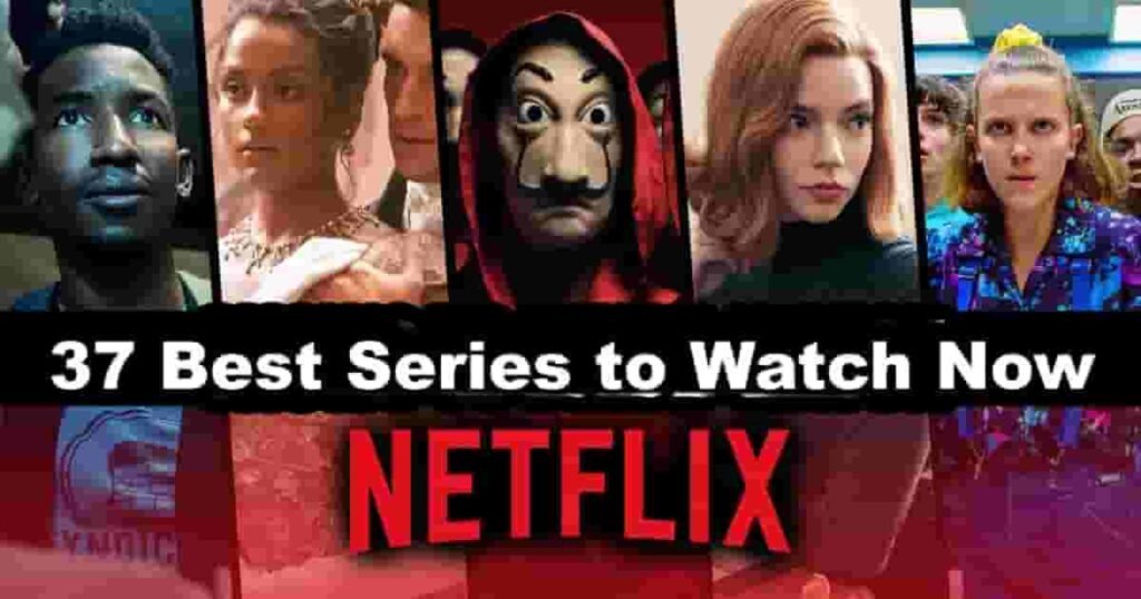Best Netflix Series to Watch Right Now