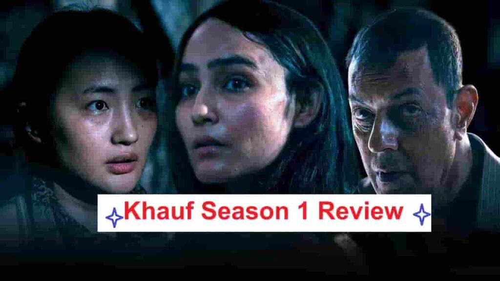 Khauf Season 1 Review