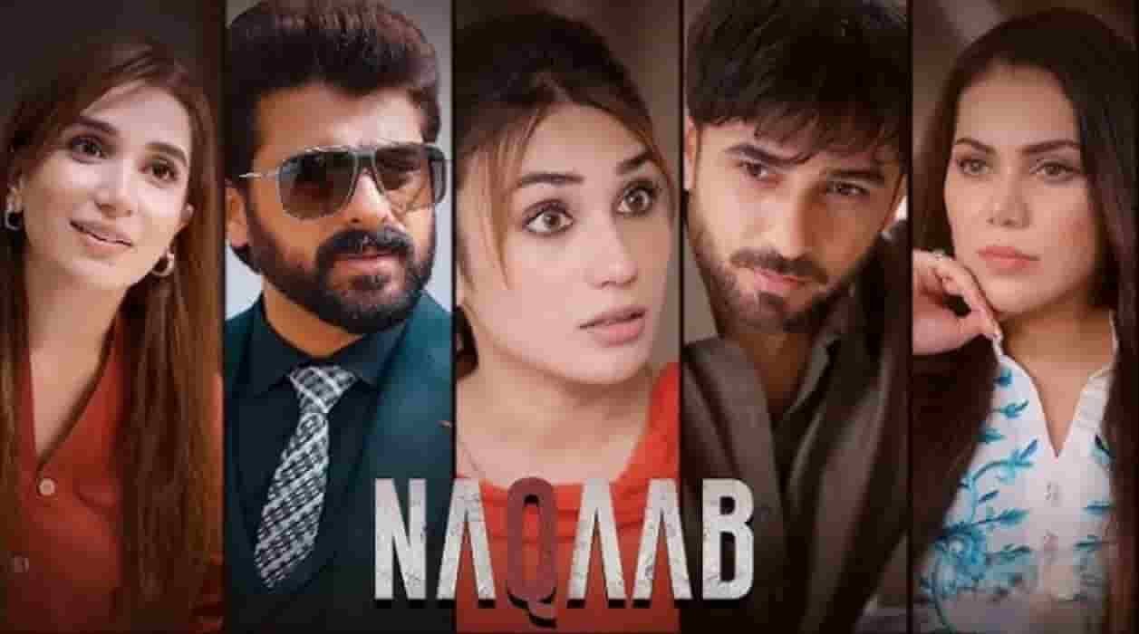 Pakistani Drama Naqaab Review
