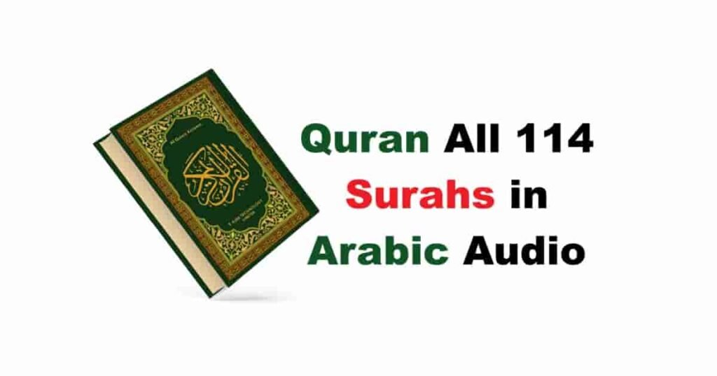 Quran All 114 Surahs in Arabic Audio