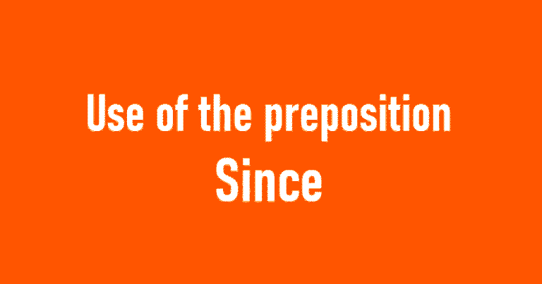 Use of the preposition Since