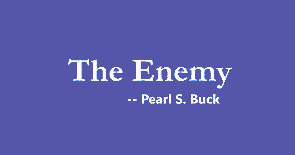 Class 12 English: Hindi Translation of The Enemy