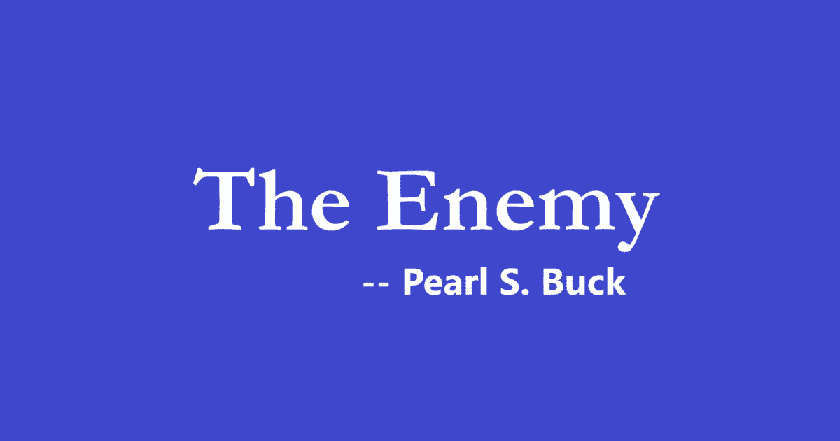 Class 12 English: Hindi Translation of The Enemy