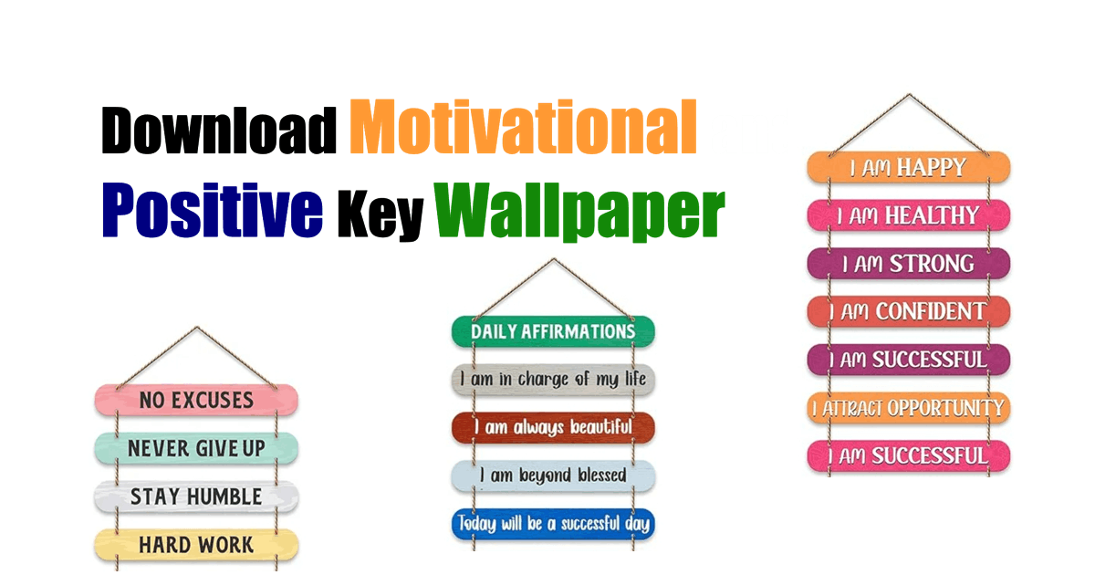 Positive Quotes Keys Download